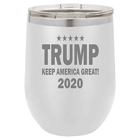 Keep America Great 2020 Funny Wine Tumbler Laser Engraved Insulated Unbreakable Stemless Cup With Lid