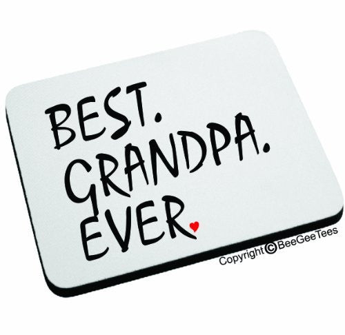 BEST GRANDPA EVER Mouse Pad by BeeGeeTees