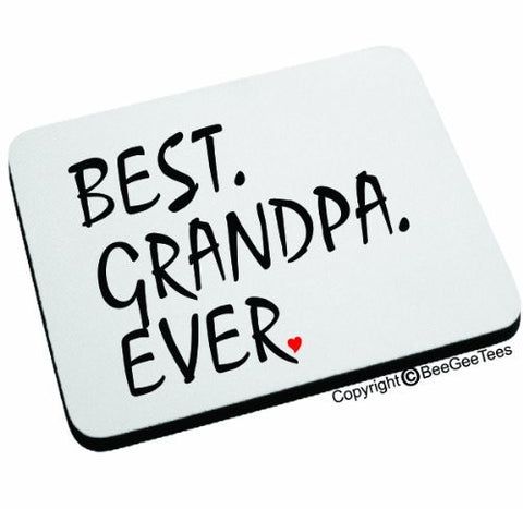 BEST GRANDPA EVER Mouse Pad by BeeGeeTees