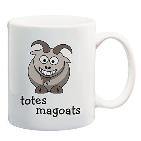 Totes MaGoats - Coffee or Tea Cup 11 or 15 oz Gift Mug by BeeGeeTees