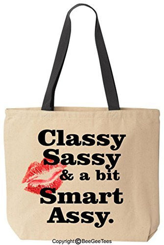 Classy Sassy and a bit Smart Assy. Lips Reusable Canvas Tote Bag Black Handle by BeeGeeTees®