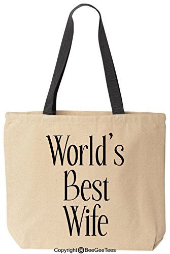 World's Best Wife Tote Valentine's Day Gift Romantic Anniversary Gift Wedding Gift Mothers Day Gift Cotton Canvas Bag