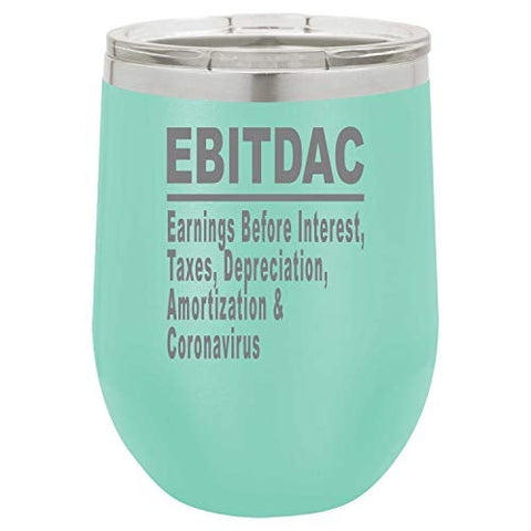 Wine Tumbler EBITDAC Earnings Before Interest Taxes Depreciation Amortization Accountant Laser Engraved Insulated Unbreakable Stemless Cup With Lid