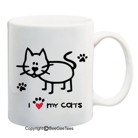 I Love My Cats - Coffee or Tea Cup 11 or 15 oz Funny Cat Lover Gift Mug by BeeGeeTees 04929