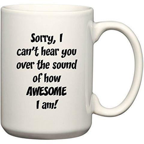 THE AWESOME MUG SERIES Coffee Mug or Tea Cup 11 oz or 15 oz by BeeGeeTees