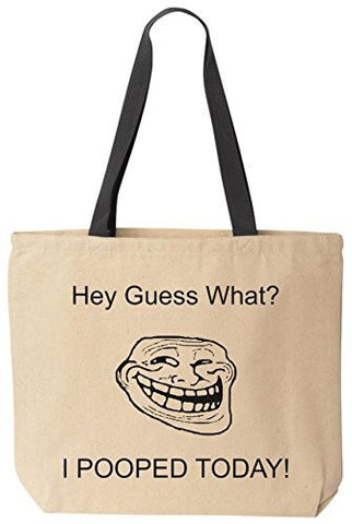 I Pooped Today Funny Cotton Canvas Tote Bag Reusable by BeeGeeTees