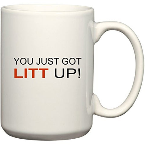 You Just Got Litt Up! - Coffee Mug by BeeGeeTees