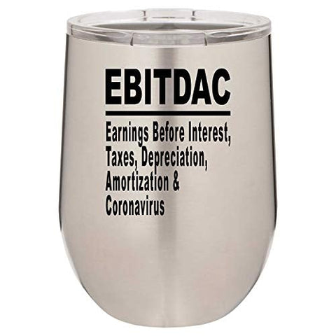 Wine Tumbler EBITDAC Earnings Before Interest Taxes Depreciation Amortization Accountant Laser Engraved Insulated Unbreakable Stemless Cup With Lid