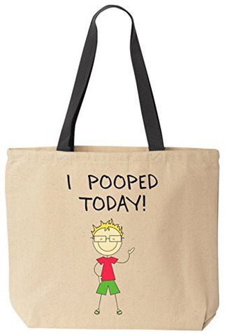 I Pooped Today Funny Cotton Canvas Tote Bag Reusable by BeeGeeTees