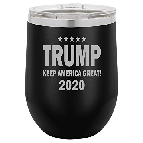 Keep America Great 2020 Funny Wine Tumbler Laser Engraved Insulated Unbreakable Stemless Cup With Lid