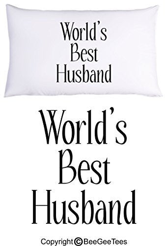 "World's Best Husband" Pillowcase Valentines Day Gift by BeeGeeTees® (1 Queen Pillowcase)