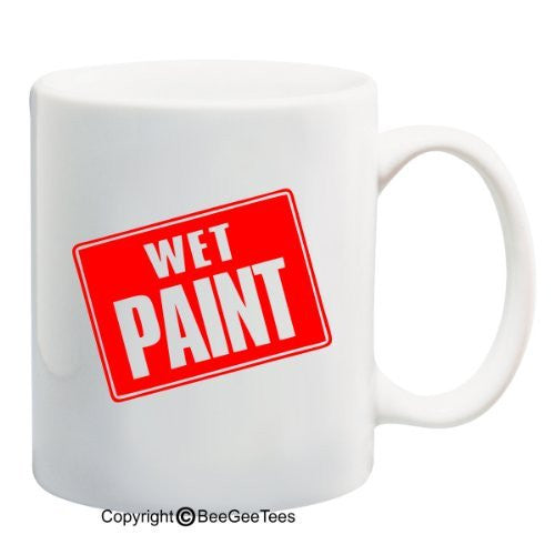 Wet Paint Sign - 11 oz Mug by BeeGeeTees 09004