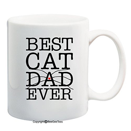 Best Cat Dad Ever Coffee or Tea Cup 11 oz or 15 oz Cat Rescue Cat Lover Gift Mug by BeeGeeTees® for Grandma's Kitty Rescue