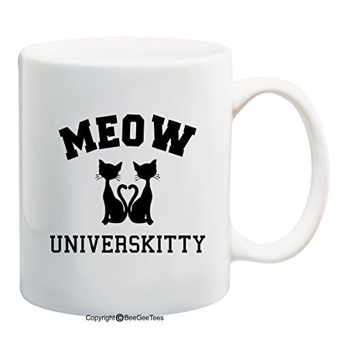 MEOW Universkitty Funny Cat Lovers Coffee Mug or Tea Cup by BeeGeeTees