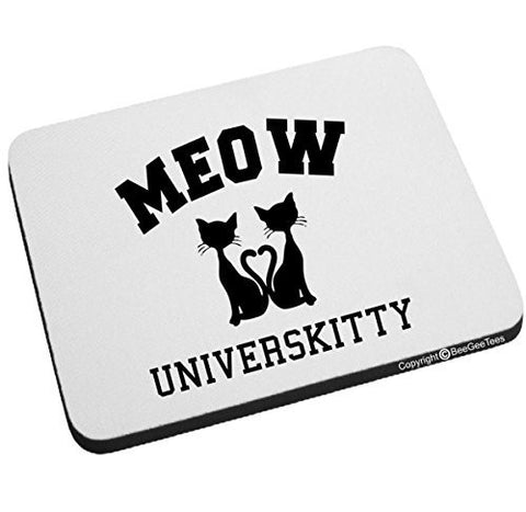 MEOW Universkitty Funny Cat Mouse Pad by BeeGeeTees