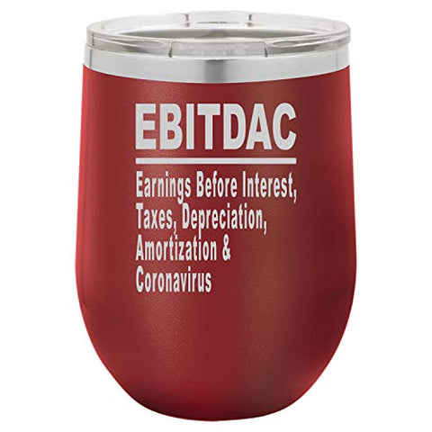 Wine Tumbler EBITDAC Earnings Before Interest Taxes Depreciation Amortization Accountant Laser Engraved Insulated Unbreakable Stemless Cup With Lid