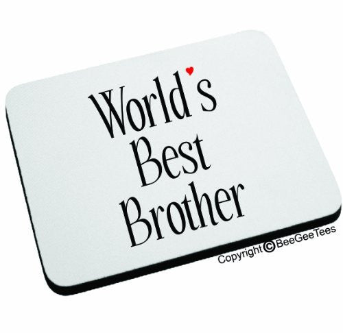 WORLD'S BEST BROTHER Mouse Pad Happy Birthday Gift by BeeGeeTees