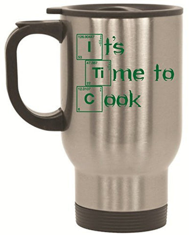 It's Time To Cook Breaking Bad Travel Mug 14 oz Stainless Steel by BeeGeeTees®