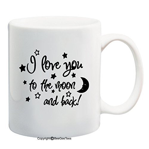 I Love You To The Moon And Back Coffee Mug Valentines Day Gift by BeeGeeTees