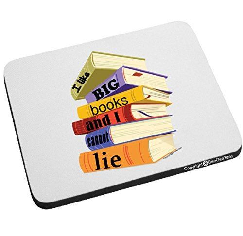 I Like Big Books And I Cannot Lie Mouse Pad Funny Office Gift by BeeGeeTees®