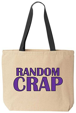 Random Crap - Funny Cotton Canvas Tote Bag - Reusable by BeeGeeTees