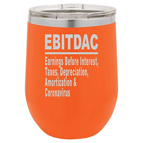 Wine Tumbler EBITDAC Earnings Before Interest Taxes Depreciation Amortization Accountant Laser Engraved Insulated Unbreakable Stemless Cup With Lid