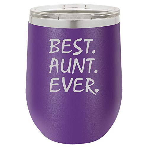 Best Aunt Ever Heart Fun Wine Tumbler Laser Engraved Insulated Unbreakable Stemless Cup With Lid Multiple Colors
