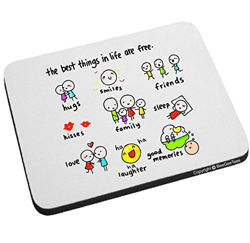 the best things in life are free Mouse Pad by BeeGeeTees®