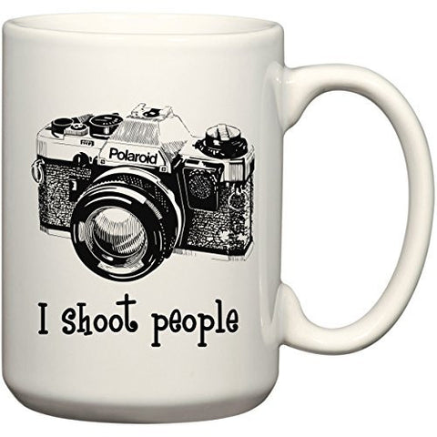 I shoot people - Photography Camera 11 or 15 oz Funny Mug by BeeGeeTees®