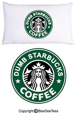 Nathan For You Dumb Starbucks Coffee Funny Pillowcase by BeeGeeTees® (1 Queen Pillowcase)