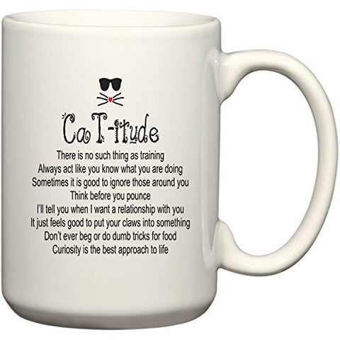 Catitude Coffee or Tea Cup 11 or 15 oz Funny Cat Lover Gift Mug by BeeGeeTees