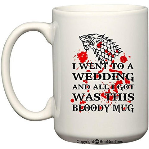 Game of Thrones Wedding - Dire Wolf Bloody Mug - Coffee or Tea Cup 11 / 15 oz by BeeGeeTees®