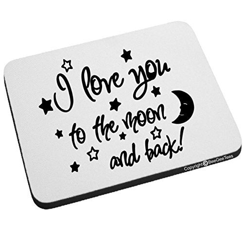 I Love You To The Moon And Back Mouse Pad Valentines Day Birthday Gift by BeeGeeTees