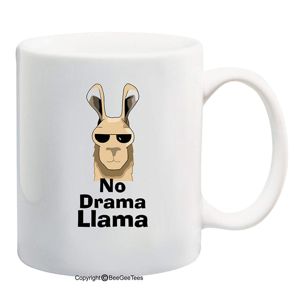 No Drama Llama 11 or 15 oz Funny Coffee Mug Made In USA by BeeGeeTees