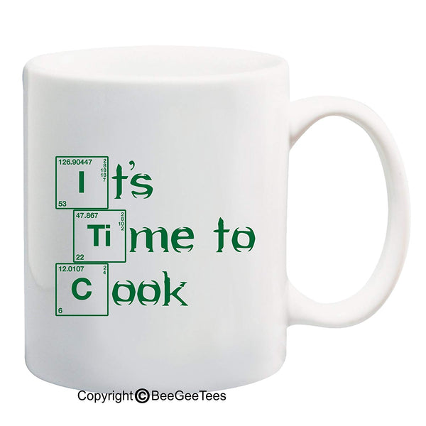 It's Time To Cook Breaking Bad Funny Coffee Mug or Tea Cup by BeeGeeTees