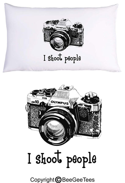 I shoot people Olympus Camera Photography Funny Photographer Pillowcase by BeeGeeTees (1 Queen Pillowcase)