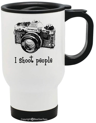 I shoot people Olympus Camera Photography Funny Stainless Steel Photographer Travel Mug by BeeGeeTees (14 oz)