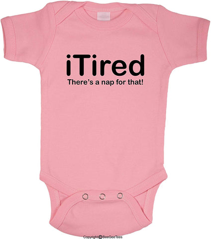 There's A NAP For That iTired iSleepy iBaby Funny Baby Bodysuit by BeeGeeTees