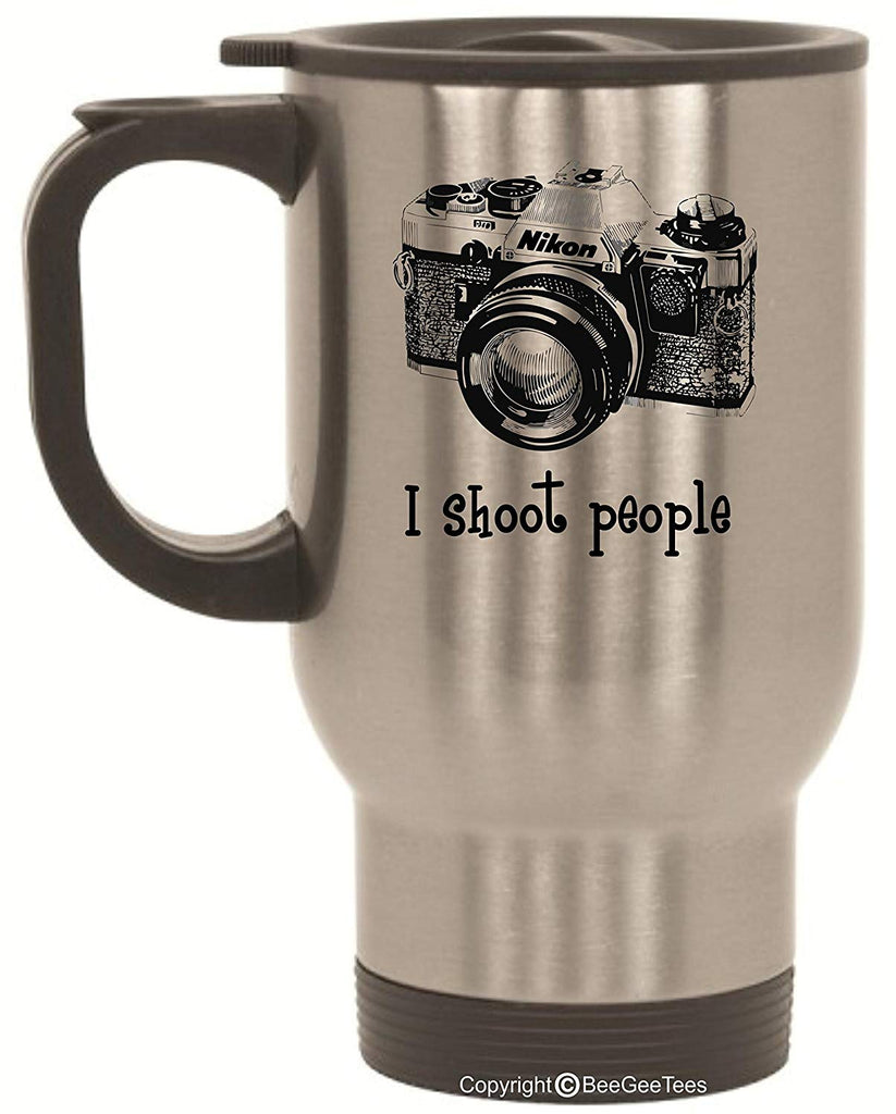 BeeGeeTees I shoot people Nikon Camera Photography Funny Stainless Steel Photographer Travel Mug by (14 oz)