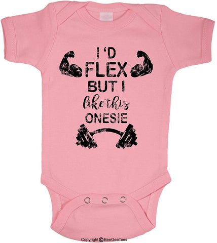 I'd Flex But I Like This Outfit Funny Baby One-Piece Romper Gift by BeeGeeTees