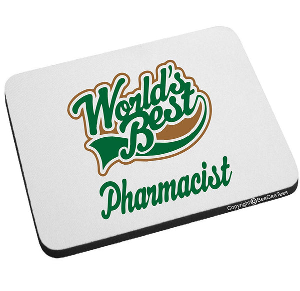 World's Best Pharmacist Mouse Pad by BeeGeeTees®