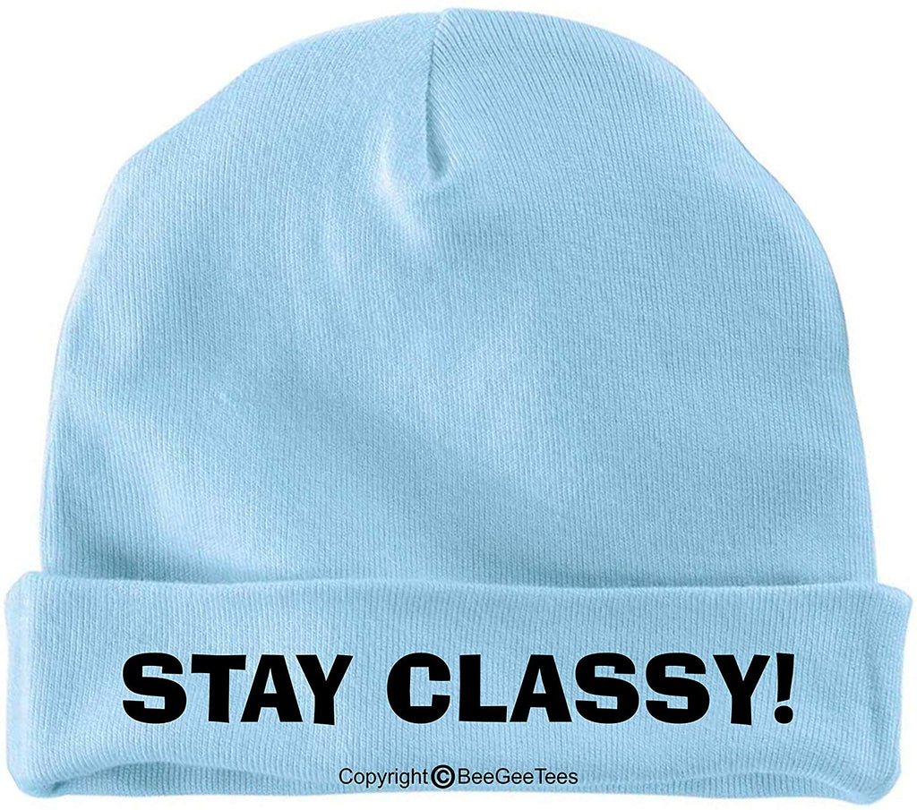 BeeGeeTees Stay Classy Funny Baby Cap Warm Soft Cotton Infant Hat by