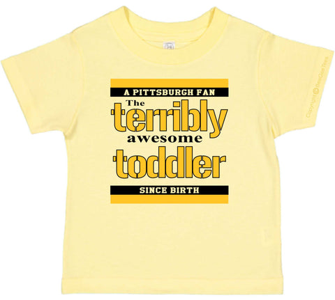 Pittsburgh PA Terribly Awesome Toddler Funny One Piece by BeeGeeTees (Boys & Girls)